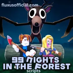 99 Nights in the Forest Scripts